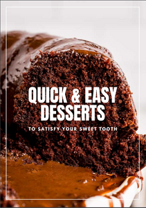 50 Quick and Easy Desserts! Digital Cookbook