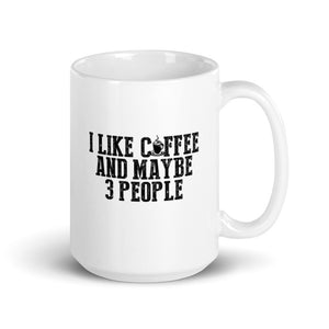 I like Coffee and 3 People Mug